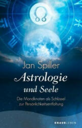 Astrologie und Seele - Jan Spiller (ISBN: 9783426878385)