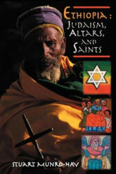 Ethiopia - Stuart Munro-Hay (ISBN: 9781599070087)