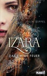 Izara - Das ewige Feuer (ISBN: 9783522506366)