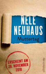 Muttertag - Nele Neuhaus (ISBN: 9783550081033)