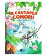 In cautarea comorii - Nina Petrick, Vera Schmidt (ISBN: 9786065907027)