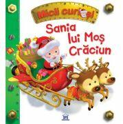 Sania lui Mos Craciun (ISBN: 9786066833837)