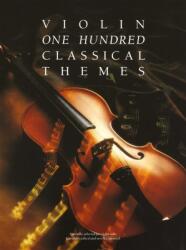 100 Classical Themes For Violin (ISBN: 9780711925878)
