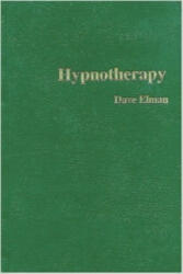 Hypnotherapy - Dave Elman (ISBN: 9780930298043)