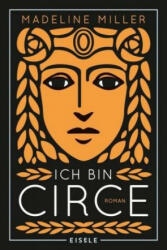 Ich bin Circe - Frauke Brodd (ISBN: 9783961610952)