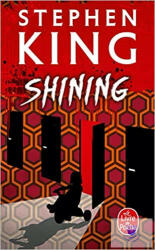 Shining - S. King, King, Stephen King (ISBN: 9782253151623)