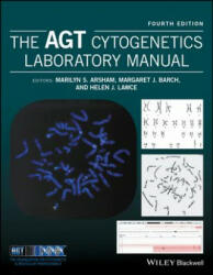 AGT Cytogenetics Laboratory Manual 4e - Marilyn Arsham, Helen Lawce, Margaret J. Barch (ISBN: 9781119061229)
