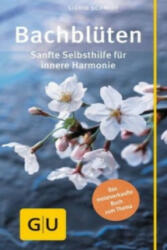 Bachblüten - Sigrid Schmidt (ISBN: 9783833852923)