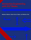 Semantics Engineering with PLT Redex (ISBN: 9780262062756)