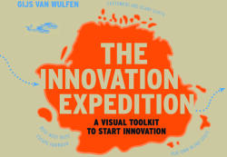 Innovation Expedition - Gijs van Wulfen (ISBN: 9789063693138)