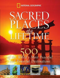 Sacred Places of a Lifetime - National Geographic (ISBN: 9781426203367)