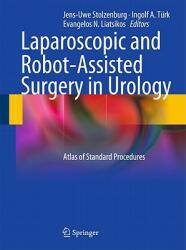 Laparoscopic and Robot-Assisted Surgery in Urology: Atlas of Standard Procedures (ISBN: 9783642008900)