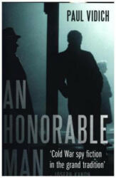Honorable Man - Paul Vidich (ISBN: 9781843449584)