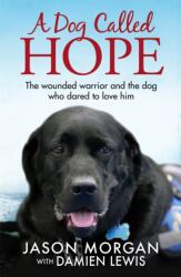 A Dog Called Hope (ISBN: 9781784297169)