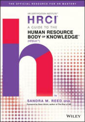 Guide to the Human Resource Body of Knowledge (HRBoK) - Hrci (ISBN: 9781119374886)
