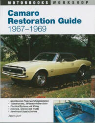 Camaro Restoration Guide 1967-1969 (ISBN: 9780760301609)