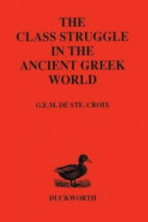 Class Struggle in the Ancient Greek World - de Ste Croix G (ISBN: 9780715617014)