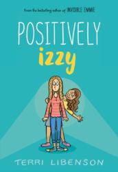 Positively Izzy (ISBN: 9780062484970)
