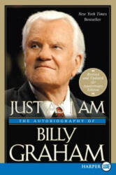 Just as I Am - Billy Graham (ISBN: 9780061259524)