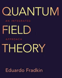 Quantum Field Theory - FRADKIN (ISBN: 9780691149080)