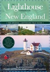 The Lighthouse Handbook New England and Canadian Maritimes (ISBN: 9781604339741)