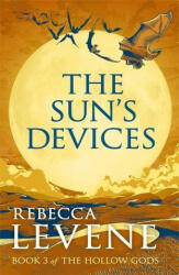 Sun's Devices - Rebecca Levene (ISBN: 9781444753783)