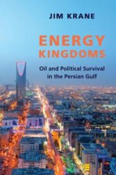 Energy Kingdoms - Jim Krane (ISBN: 9780231179317)