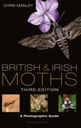 British and Irish Moths: Third Edition - Chris Manley (ISBN: 9781472975201)