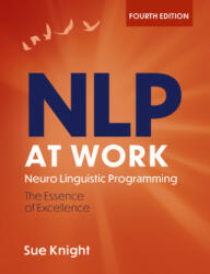 NLP at Work - Sue Knight (ISBN: 9781529393071)