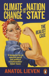 Climate Change and the Nation State - The Realist Case (ISBN: 9780141990545)