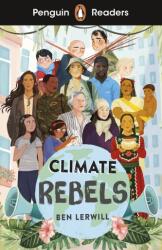 Penguin Readers Level 2: Climate Rebels (ISBN: 9780241493090)