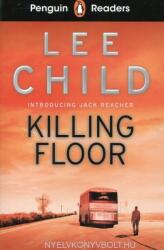 Penguin Readers Level 4: Killing Floor (ELT Graded Reader) - Lee Child (ISBN: 9780241493144)