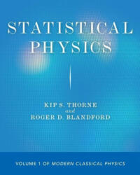 Statistical Physics - Kip S. Thorne, Roger D. Blandford (ISBN: 9780691206127)