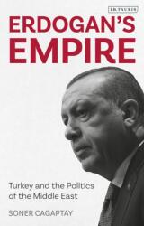 Erdogan's Empire - Cagaptay, Soner (ISBN: 9780755634774)