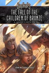 Jackals: The Fall of the Children of Bronze (ISBN: 9781472837684)