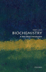 Biochemistry: A Very Short Introduction (ISBN: 9780198833871)