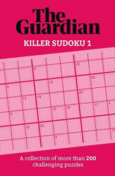 Guardian Killer Sudoku 1 - Guardian (ISBN: 9781787396937)