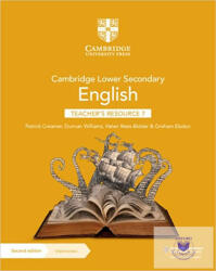 Cambridge Lower Secondary English Teacher's Resource 7 with Digital Access - Patrick Creamer, Duncan Williams, Helen Rees-Bidder, Graham Elsdon (ISBN: 9781108782128)