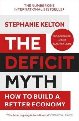 The Deficit Myth (ISBN: 9781529352566)