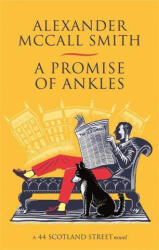 Promise of Ankles - Alexander McCall Smith (ISBN: 9780349144719)