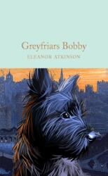 Greyfriars Bobby (ISBN: 9781529048766)