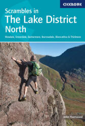 Scrambles in the Lake District - North Cicerone túrakalauz, útikönyv - angol (ISBN: 9781786310460)