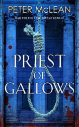 Priest of Gallows - Peter McLean (ISBN: 9781529411317)
