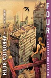 Four: A Divergent Collection (ISBN: 9780008468972)