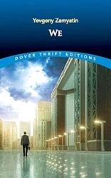 Yevgeny Zamyatin - We - Yevgeny Zamyatin (ISBN: 9780486847276)