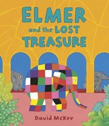 Elmer and the Lost Treasure (ISBN: 9781783449491)
