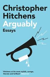 Arguably (ISBN: 9781838952303)
