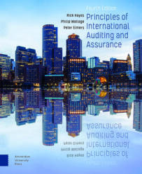 Principles of International Auditing and Assurance - Rick Hayes, Philip Wallage, PROF. DR. Peter Eimers (ISBN: 9789463720069)