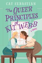 The Queer Principles of Kit Webb (ISBN: 9780063026216)