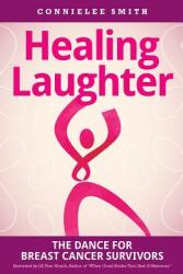Healing Laughter (ISBN: 9780578175461)